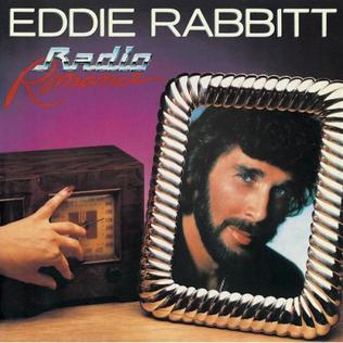 <i>Radio Romance</i> (album) 1982 studio album by Eddie Rabbitt