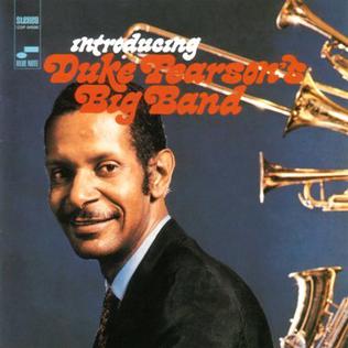 <i>Introducing Duke Pearsons Big Band</i> album by Duke Pearson