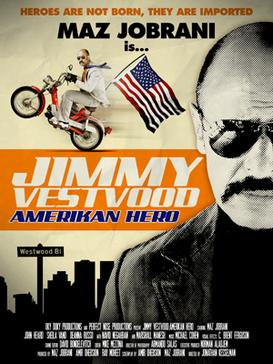 <i>Jimmy Vestvood: Amerikan Hero</i> 2014 American film