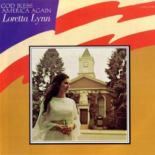 <i>God Bless America Again</i> 1972 studio album by Loretta Lynn