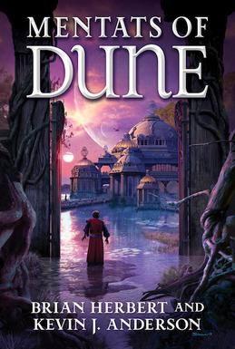 <i>Mentats of Dune</i> 2014 novel by Brian Herbert and Kevin J. Anderson