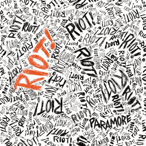 <i>Riot!</i> 2007 studio album by Paramore