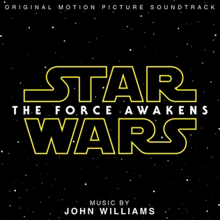 <i>Star Wars: The Force Awakens</i> (soundtrack) 2015 film score by John Williams