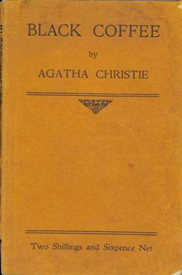 <i>Black Coffee</i> (play) Play by the British crime-fiction author Agatha Christie