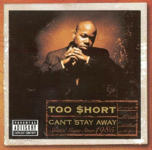 <i>Cant Stay Away</i> 1999 studio album by Too Short