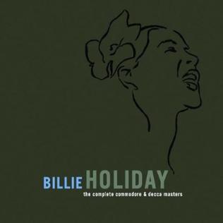 <i>The Complete Commodore & Decca Masters</i> 2009 box set by Billie Holiday