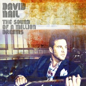 <i>The Sound of a Million Dreams</i> 2011 studio album by David Nail