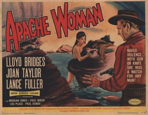 <i>Apache Woman</i> (1955 film) 1955 film by Roger Corman