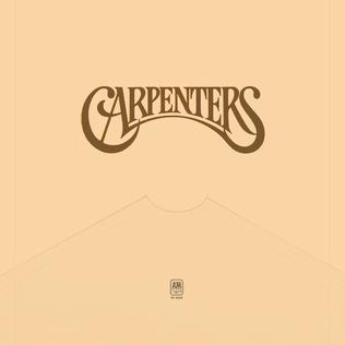 <i>Carpenters</i> (album) 1971 studio album by The Carpenters