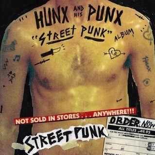 <i>Street Punk</i> (album) 2013 studio album by Hunx and His Punx