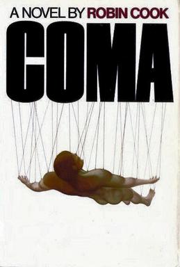 <i>Coma</i> (novel) 1977 novel by Robin Cook