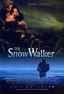 <i>The Snow Walker</i> 2003 Canadian film