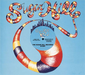 <i>The Sugar Hill Records Story</i> 1997 compilation album by Various Artists