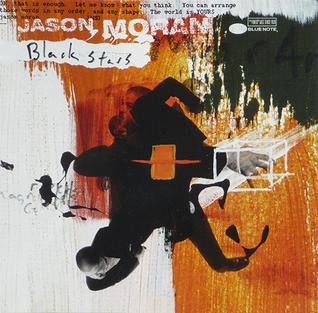 <i>Black Stars</i> (album) 2001 studio album by Jason Moran