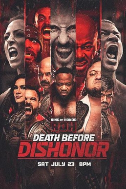 <span class="mw-page-title-main">Death Before Dishonor (2022)</span> Ring of Honor pay-per-view event