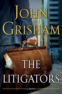 <i>The Litigators</i> Novel by John Grisham