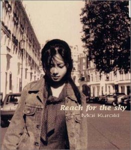 <span class="mw-page-title-main">Reach for the Sky (Mai Kuraki song)</span> 2000 song by Mai Kuraki