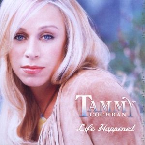 <i>Life Happened</i> 2002 studio album by Tammy Cochran