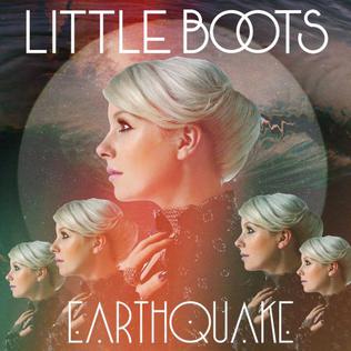 <span class="mw-page-title-main">Earthquake (Little Boots song)</span> 2009 single by Little Boots