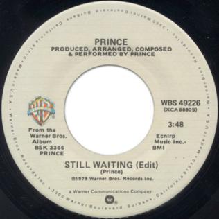 <span class="mw-page-title-main">Still Waiting (Prince song)</span> 1980 single by Prince