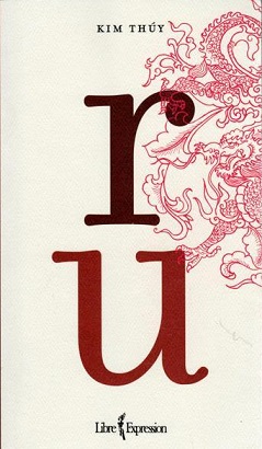 <i>Ru</i> (novel) 2009 novel by Kim Thúy