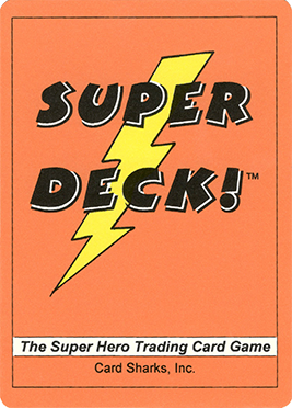 <span class="mw-page-title-main">Super Deck!</span> Collectible card game