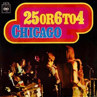 <span class="mw-page-title-main">25 or 6 to 4</span> 1970 single by Chicago