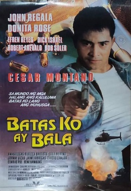 <i>Batas Ko Ay Bala</i> Philippine action film