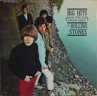 <i>Big Hits (High Tide and Green Grass)</i> 1966 compilation album by the Rolling Stones