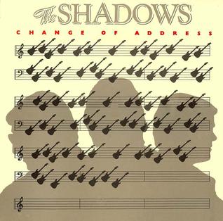 <i>Change of Address</i> (The Shadows album) 1980 studio album by The Shadows