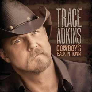 <i>Cowboys Back in Town</i> 2010 studio album by Trace Adkins