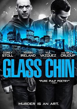 <i>Glass Chin</i> 2014 American film