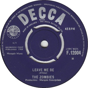 <span class="mw-page-title-main">Leave Me Be</span> 1964 single by the Zombies