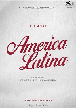 <i>America Latina</i> (film) 2021 Italian drama film