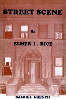 <i>Street Scene</i> (play) 1929 play written by Elmer Rice