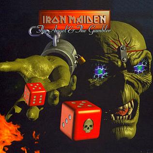 <span class="mw-page-title-main">The Angel and the Gambler</span> 1998 single by Iron Maiden