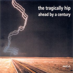 <span class="mw-page-title-main">Ahead by a Century</span> 1996 single by the Tragically Hip