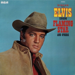 <i>Elvis Sings Flaming Star</i> Album by Elvis Presley