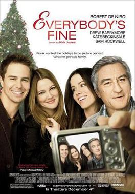 <i>Everybodys Fine</i> (2009 film) 2009 film by Kirk Jones