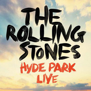 <i>Hyde Park Live</i> 2013 live album and concert film by The Rolling Stones