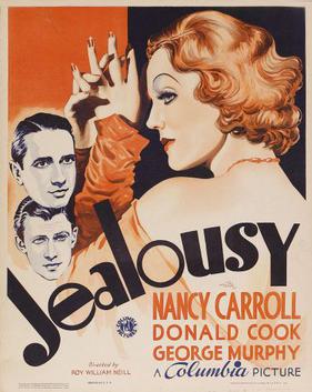 <i>Jealousy</i> (1934 film) 1934 American drama film directed by Roy William Neill