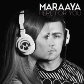 <span class="mw-page-title-main">Here for You (Maraaya song)</span> Song by Slovene duo Maraaya