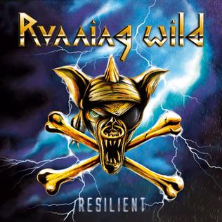 <i>Resilient</i> (Running Wild album) 2013 studio album by Running Wild