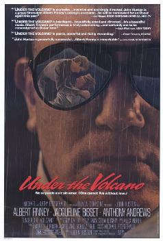 <i>Under the Volcano</i> (1984 film) Adaptation of Malcolm Lowry novel, directed by John Huston