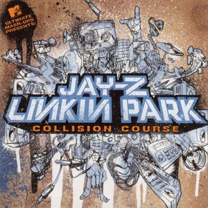 <i>Collision Course</i> (EP) 2004 EP by Jay-Z and Linkin Park