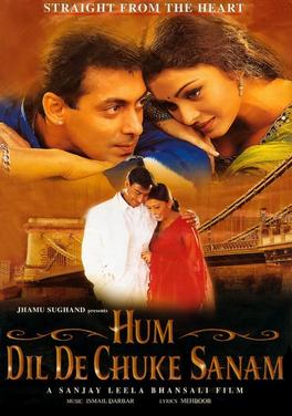 <i>Hum Dil De Chuke Sanam</i> 1999 films by Sanjay Leela Bhansali