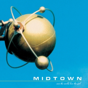 <i>Save the World, Lose the Girl</i> 2000 studio album by Midtown