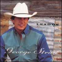 <i>Lead On</i> 1994 studio album by George Strait