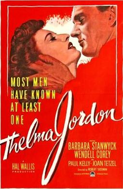 <i>The File on Thelma Jordon</i> 1950 film by Robert Siodmak