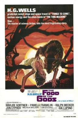 <i>The Food of the Gods</i> (film) 1976 science fiction thriller American film by Bert I. Gordon